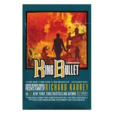 "King Bullet" - "" ("Kadrey Richard")(Paperback / softback)