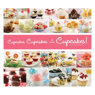 "Cupcakes, Cupcakes & More Cupcakes!" - "" ("German Lilach")(Paperback)