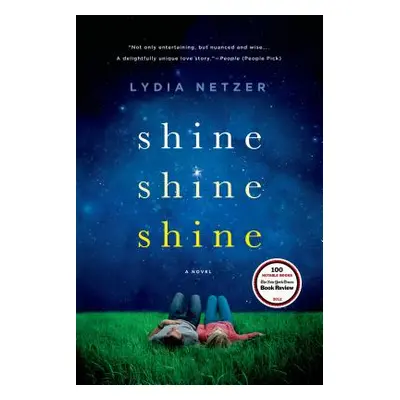 "Shine Shine Shine" - "" ("Netzer Lydia")(Paperback)