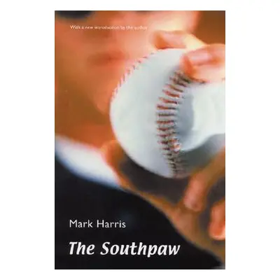 "The Southpaw" - "" ("Harris Mark")(Paperback)