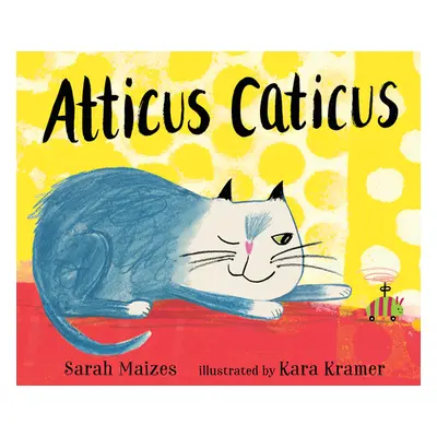 "Atticus Caticus" - "" ("Maizes Sarah")(Pevná vazba)