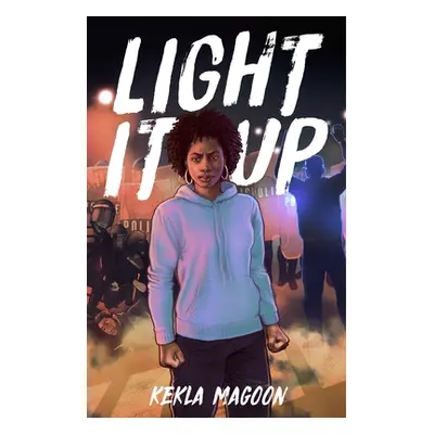 "Light It Up" - "" ("Magoon Kekla")(Paperback)