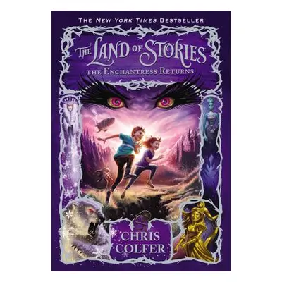 "The Land of Stories: The Enchantress Returns" - "" ("Colfer Chris")(Pevná vazba)