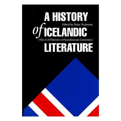 "A History of Icelandic Literature" - "" ("Neijmann Daisy")(Pevná vazba)