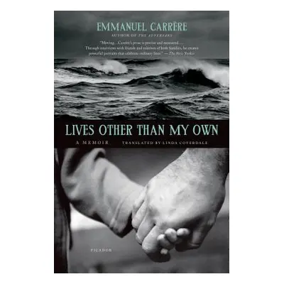 "Lives Other Than My Own" - "" ("Carrere Emmanuel")(Paperback)