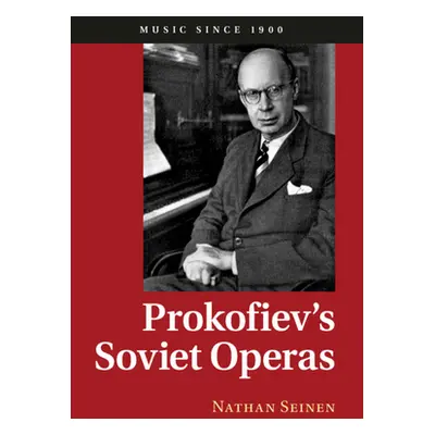 "Prokofiev's Soviet Operas" - "" ("Seinen Nathan")(Paperback)