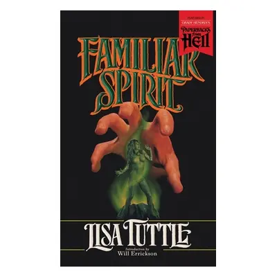 "Familiar Spirit (Paperbacks from Hell)" - "" ("Tuttle Lisa")(Paperback)