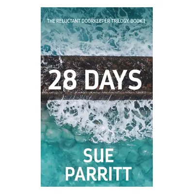 "28 Days" - "" ("Parritt Sue")(Paperback)