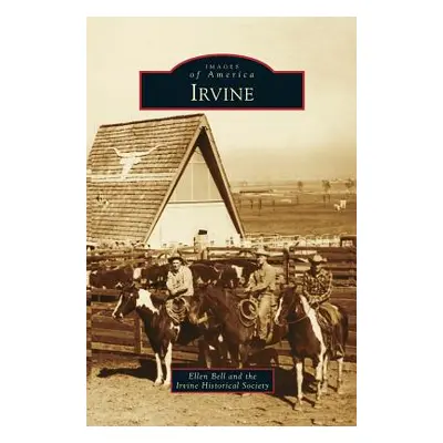 "Irvine" - "" ("Bell Ellen Baker")(Pevná vazba)