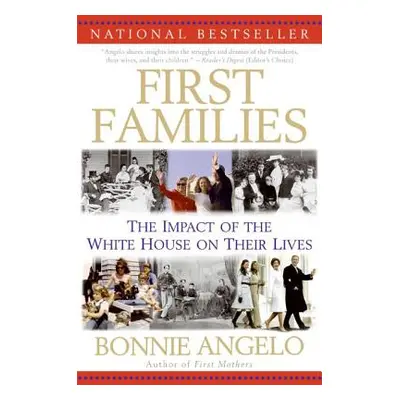 "First Families" - "" ("Angelo Bonnie")(Paperback)