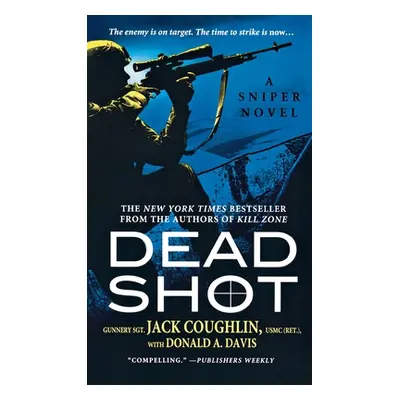 "Dead Shot" - "" ("Coughlin Jack")(Paperback)