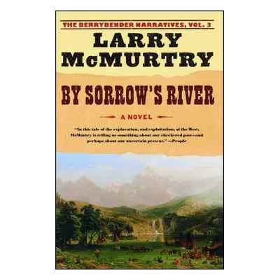 "By Sorrow's River" - "" ("McMurtry Larry")(Paperback)