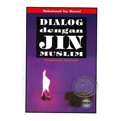 "Dialog Dengan Jin Muslim" - "" ("Dawud Muhammad Isa")(Paperback)