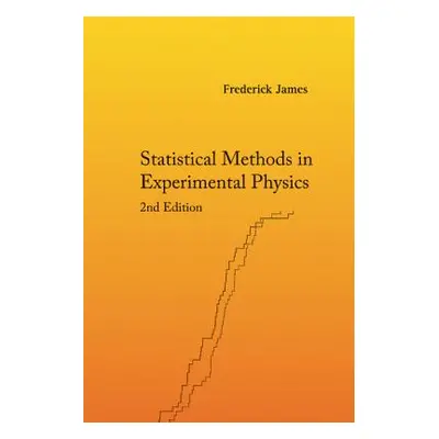 "Statistical Methods in Experimental Physics (2nd Edition)" - "" ("James Frederick")(Paperback)