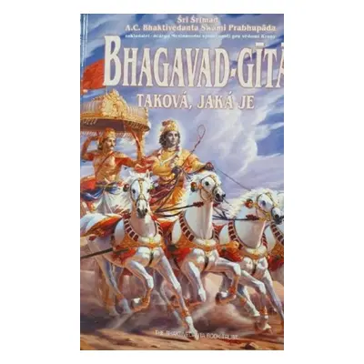 "Bhagavad-Gita Takova Jaka Je [Czech language]" - "" ("Swami Prabhupada A. C. Bhaktivedanta")(Pe