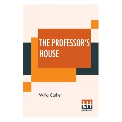 "The Professor's House" - "" ("Cather Willa")(Paperback)