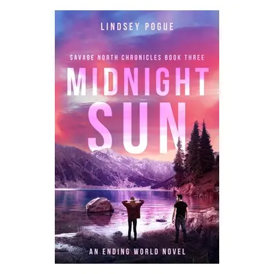 "Midnight Sun" - "" ("Pogue Lindsey")(Paperback)