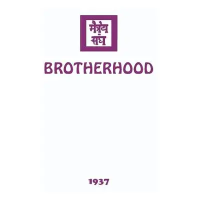 "Brotherhood" - "" ("Society Agni Yoga")(Pevná vazba)