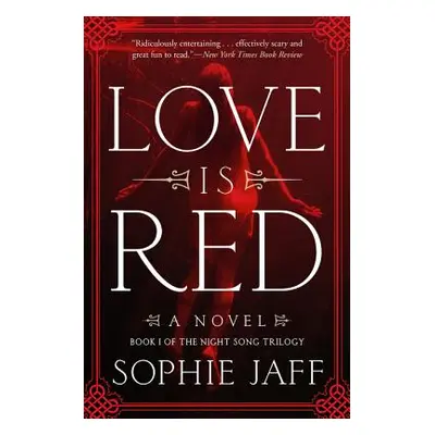 "Love Is Red" - "" ("Jaff Sophie")(Paperback)