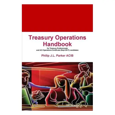 "Treasury Operations Handbook" - "" ("Parker Philip J. L.")(Paperback)