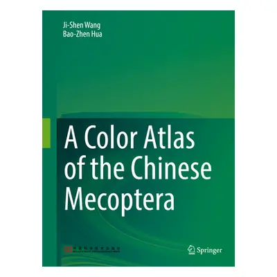 "A Color Atlas of the Chinese Mecoptera" - "" ("Wang Ji-Shen")(Pevná vazba)