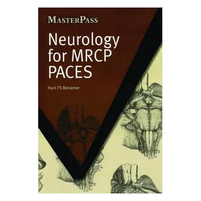 "Neurology for MRCP Paces" - "" ("Benamer Hani Ts")(Paperback)