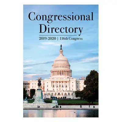 "Congressional Directory, 2019-2020, 116th Congress" - "" ("Joint Committee on Printing")(Paperb