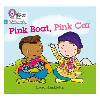 "Pink Boat, Pink Car" - "Phase 3" ("Hambleton Laura")(Paperback / softback)