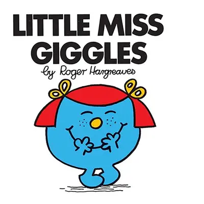 "Little Miss Giggles" - "" ("Hargreaves Roger")(Paperback)