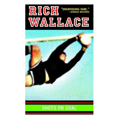 "Shots on Goal" - "" ("Wallace Rich")(Mass Market Paperbound)