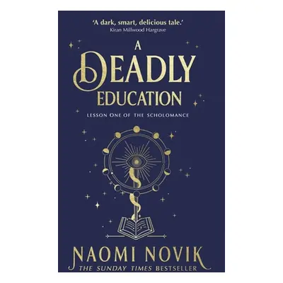 "Deadly Education" - "the Sunday Times bestseller" ("Novik Naomi")(Paperback / softback)