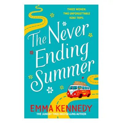 "Never-Ending Summer" - "The joyful escape we all need right now" ("Kennedy Emma")(Paperback / s