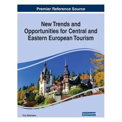 "New Trends and Opportunities for Central and Eastern European Tourism" - "" ("Nistoreanu Puiu")