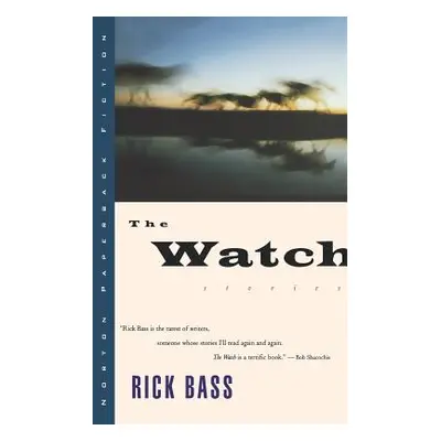 "The Watch" - "" ("Bass Rick")(Paperback)