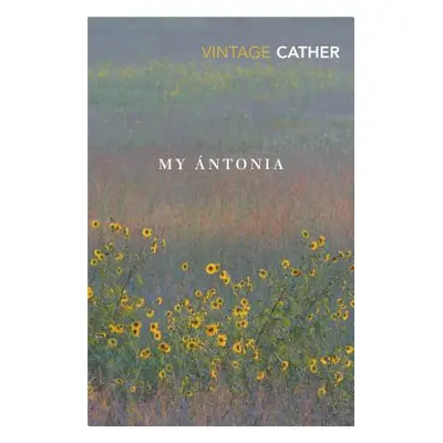 "My Antonia" - "" ("Cather Willa")(Paperback / softback)