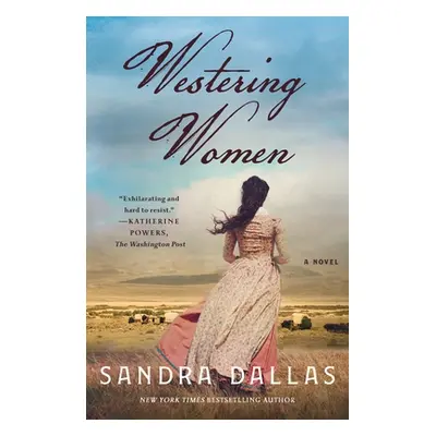 "Westering Women" - "" ("Dallas Sandra")(Paperback)