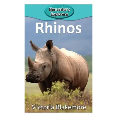 "Rhinos" - "" ("Blakemore Victoria")(Pevná vazba)