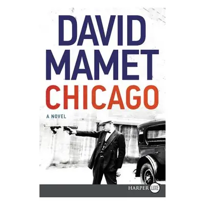 "Chicago" - "" ("Mamet David")(Paperback)