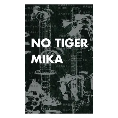 "No Tiger" - "" ("Mika")(Paperback)