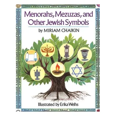 "Menorahs, Mezuzas, and Other Jewish Symbols" - "" ("Chaikin Miriam")(Paperback)