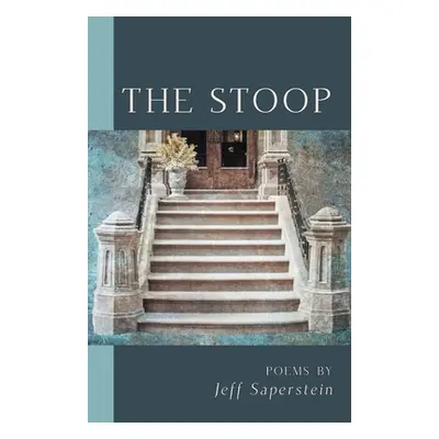 "The Stoop" - "" ("Saperstein Jeff")(Paperback)