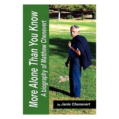 "More Alone Than You Know" - "" ("Chenevert Janie")(Paperback)