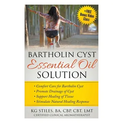 "Bartholin Cyst Essential Oil Solution: Comfort Care for Bartholin Cyst, Promote Drainage of Cys