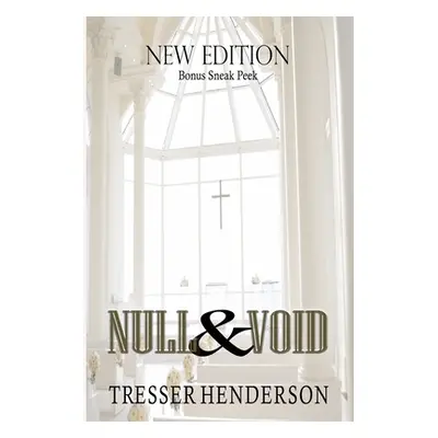 "Null & Void: Re-Release" - "" ("Henderson Tresser")(Paperback)