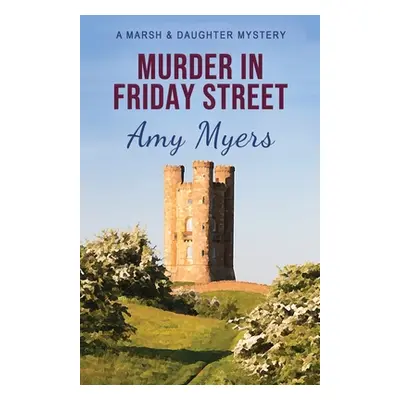 "Murder in Friday Street" - "" ("Myers Amy")(Paperback)