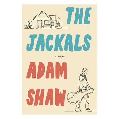 "The Jackals" - "" ("Shaw Adam")(Paperback)