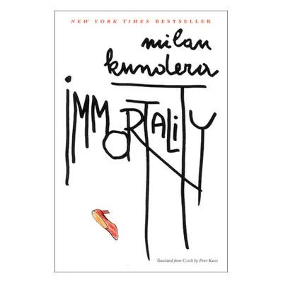 "Immortality" - "" ("Kundera Milan")(Paperback)