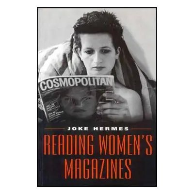 "Reading Women's Magazines: An Analysis of Everyday Media Use" - "" ("Hermes Joke")(Paperback)