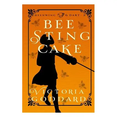 "Bee Sting Cake" - "" ("Goddard Victoria")(Paperback)