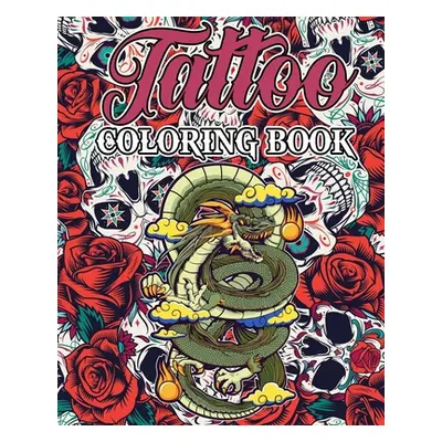 "Tattoo Coloring Book for Adults" - "" ("French The Little")(Paperback)